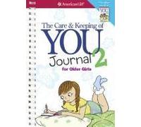The Care And Keeping Of You 2 Journal For Older Girls