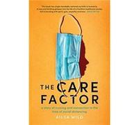 The Care Factor by Ailsa Wild Ailsa Wild (Auteur)