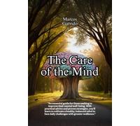The Care of the Mind