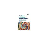 The Career Professional's Guide To Research