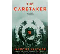 The Caretaker A Novel - Marcus Kliewer - Atria/Emily Bestler Books - ebook (ePub) - Livre