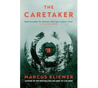 The Caretaker: The next mind-bending, twisty horror story from the author of We Used to Live Here