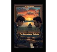 The Caretaker's Melody