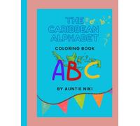 The Caribbean Alphabet Coloring Book