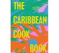The Caribbean cookbook - Rawlston Williams - Phaidon Press - relié - Beau livre