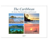 The Caribbean - St. Lucia, The Grenadines and Grenada (Wall Calendar 2027 DIN A3 landscape), CALVENDO 12 Month Wall Calendar: Beautiful beaches and landscape of the Windward Islands in the Caribbean