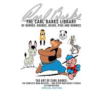 The Carl Barks Library of Burros, Hounds, Bears, Pigs, and Bunnies SPECIAL EDITION: The Art of Carl Barks, The Complete MGM Masters (and other non-Disney stories)