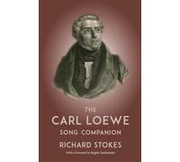 The Carl Loewe Song Companion