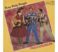The Carlisles - Busy Body Boogie (LP)