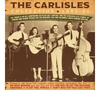 The Carlisles Collection 1951-61 by The Carlisles [CD] NEUF