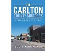 The Carlton County Murders
