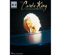 The Carole King Keyboard Book - Note For Note Keyboard Transcriptions