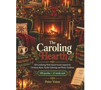 The Caroling Hearth Front: 100 Large Print Christmas Word Search Puzzles with 12 Words Each for Adults and Seniors
