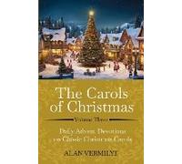 The Carols Of Christmas Volume 3