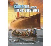 The Carpathia Rescues Titanic Survivors
