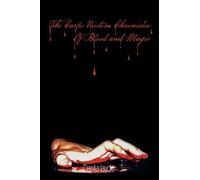 The Carpe Noctem Chronicles