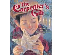 The Carpenter's Gift: A Christmas Tale about the Rockefeller Center Tree