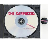THE CARPETTES - I Just Call To Say I Love You - CDs + BADGE