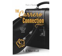 The Carrero Connection: No Strings Attatched