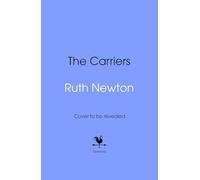 The Carriers: A propulsive and page-turning speculative thriller, perfect for fans of Apple TV's Severance