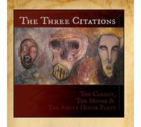 The Carrot, The Moose & The Adult House Party