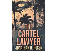 The Cartel Lawyer