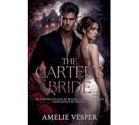 The Cartel's Bride