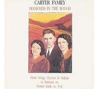 The Carter Family - Diamonds in The Rough