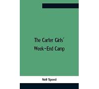 The Carter Girls' Week-End Camp