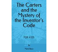 The Carters and the Mystery of the Inventor’s Code