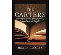 The Carters: Hurts To Love You - A Family's Journey Through Fame And Tragedy