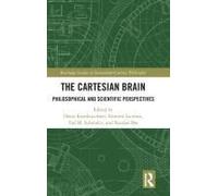 The Cartesian Brain