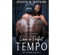 The Cartier Cartel 4: Love In Perfect Tempo