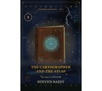 The Cartographer and the Atlas: Book One of the Cartographer Cipher Trilogy