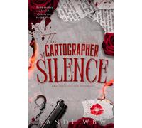 The Cartographer of Silence: Where Secrets Leave Their Deepest Scars
