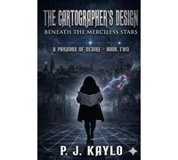 The Cartographer's Design: Beneath The Merciless Stars: A Dark Eldritch Monster Romance