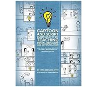 The Cartoon And Script Curriculum For Teaching Social Behavior And Communication