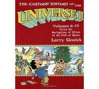 The Cartoon History of the Universe II Larry Gonick (Auteur)