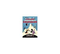 The Cartoon Introduction To Calculus