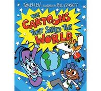 The Cartoons That Saved the World by Tom Ellen Tom Ellen (Auteur)