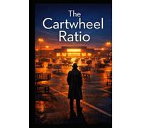 The Cartwheel Ratio