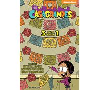 The Casagrandes 3 In 1 Vol. 1