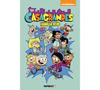 The Casagrandes Vol. 6: Familia Feud