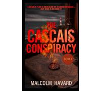 The Cascais Conspiracy: Lisbon, 1942. In a city teeming with spies and traitors, one wrong move could cost everything.