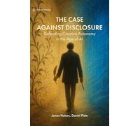 The Case Against Disclosure