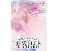 The Case Files of Jeweler Richard Light Novel Vol. 9 - Nanako Tsujimura - Seven Seas Entertainment LLC - Livre en Anglais - Paperback Nanako TsujimuraNanako Tsujimura (Auteur)