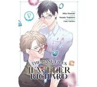 The Case Files of Jeweler Richard (Manga) Vol. 5