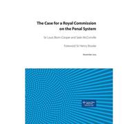 The Case For A Royal Commission On The Penal System
