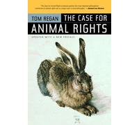 The Case For Animal Rights