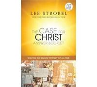 The Case for Christ Answer Booklet - Lee Strobel - Zondervan - Livre en Anglais - Paperback Lee StrobelLee Strobel (Auteur)